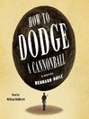 How to Dodge a Cannonball